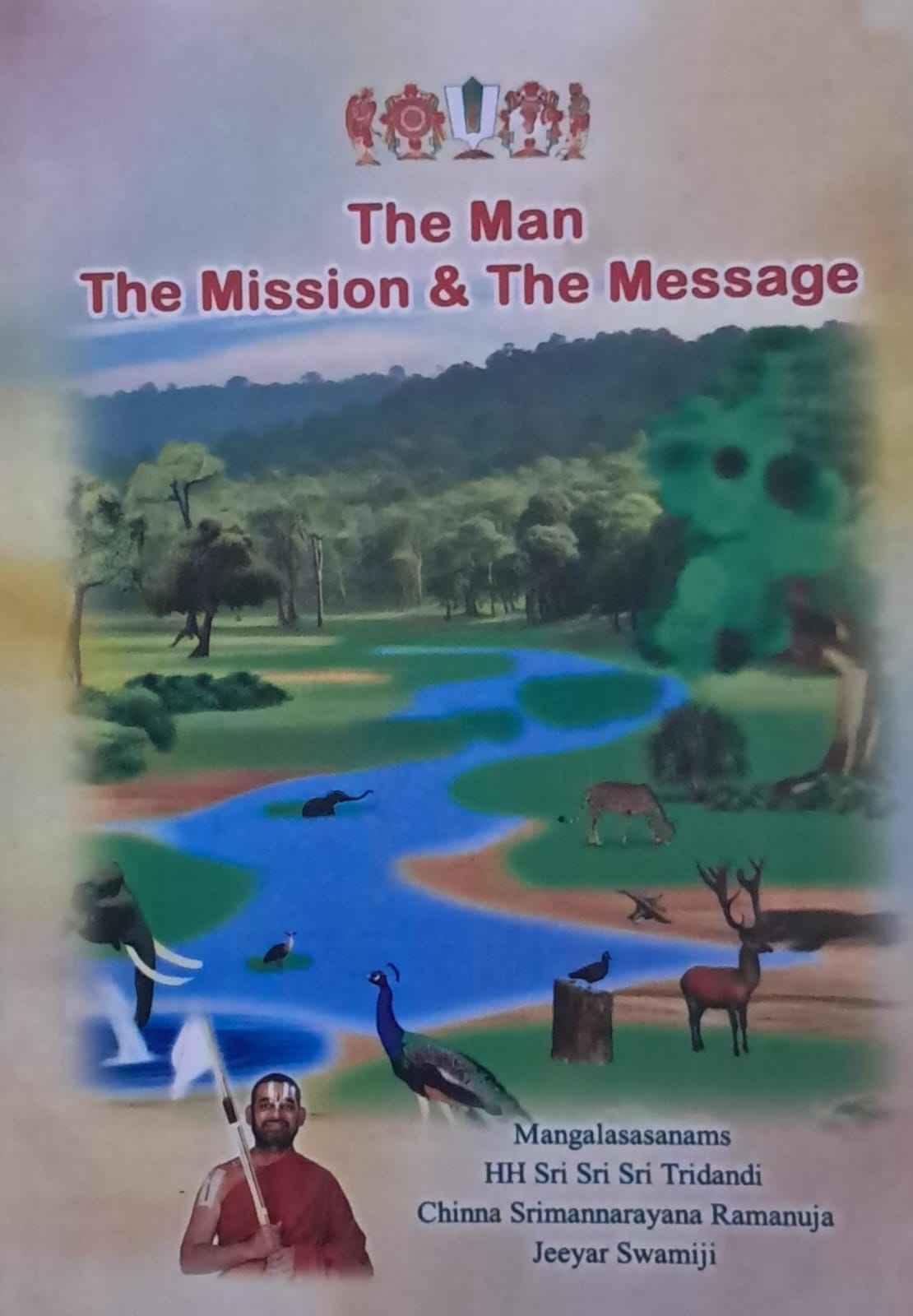 THE MAN THE MISSION AND THE MESSAGE
